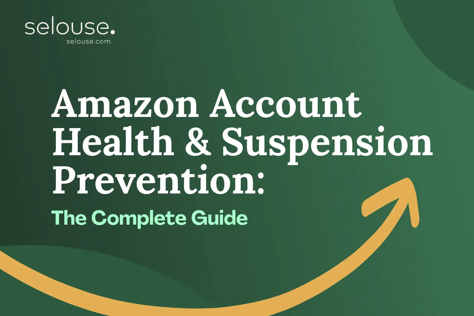 Amazon Account Health & Suspension Prevention: The Complete Guide